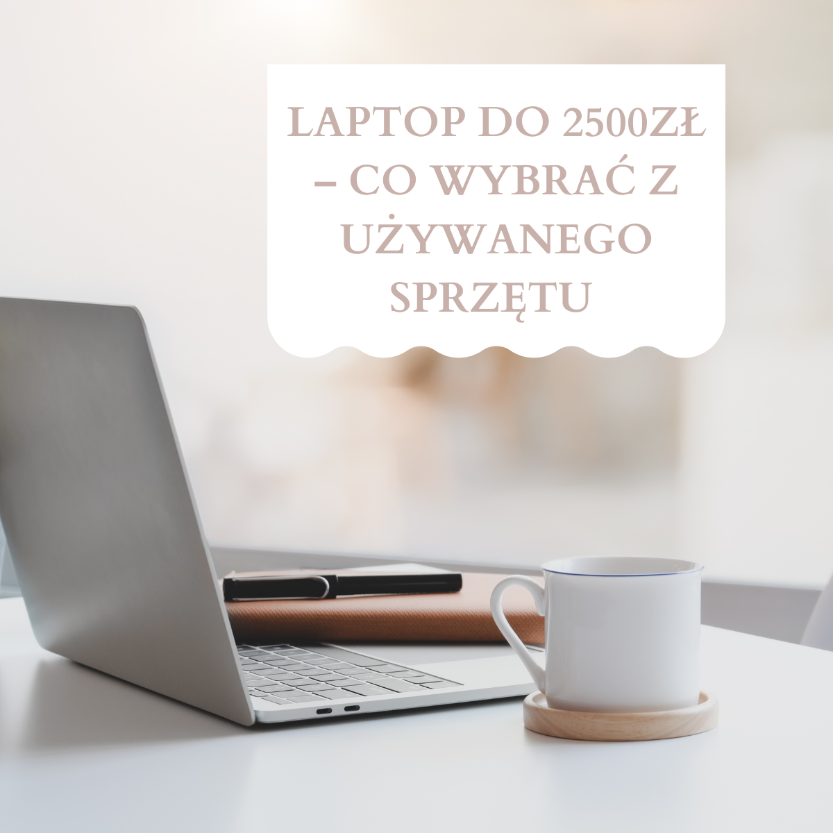 Laptop do 2500 zł – Co Wybrać zużywanego sprzętu w Sklepie AG.pl? Maj - Czerwiec
